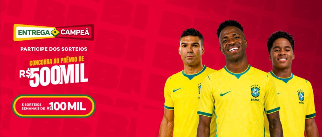 Promoção Entrega Campeã iFood 2026 para Entregadores Banner da promoção Entrega Campeã do iFood com três jogadores da Seleção Brasileira de Futebol vestindo a camisa amarela, divulgando sorteio de R$500 mil e sorteios semanais de R$100 mil.