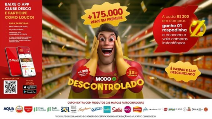 Promoção Modo Descontrolado do Desco Atacado no Rio Grande do Sul: a cada R$200 em compras, receba uma raspadinha e concorra a vale-compras instantâneos, com mais de R$175.000 em prêmios.