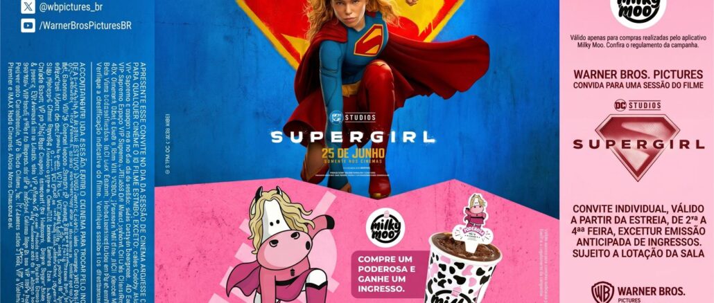 Promoção Supergirl MilkyMoo Ingresso Grátis Pôster promocional do filme Supergirl com a personagem voando no centro, acompanhado da mascote da Milky Moo e detalhes de uma promoção de ingressos de cinema.