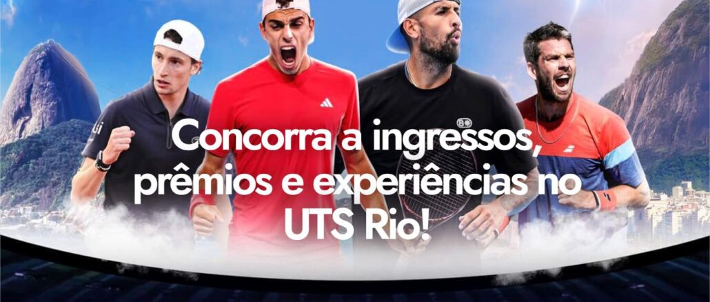 Quatro tenistas profissionais posam em frente à paisagem do Rio de Janeiro com o texto "Concorra a ingressos, prêmios e experiências no UTS Rio!" e botão de cadastro.