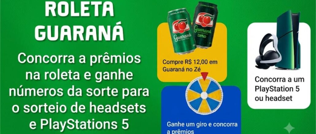 Promoção Roleta Guaraná Antarctica: compre R$12,00 em produtos Guaraná no Zé, gire a roleta e concorra a headsets e PlayStation 5.