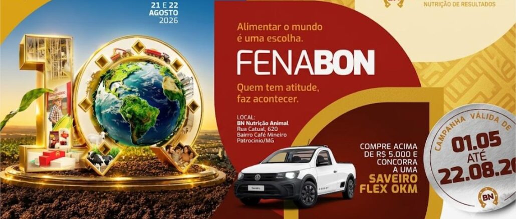 Peça publicitária da FENABON 2026, feira agropecuária promovida pela BN Nutrição Animal, com sorteio de uma Saveiro Flex 0km para compras acima de R$5.000,00, válida de 01/05 a 22/08/2026.
