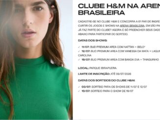 Peça publicitária do Clube H&M com foto de uma mulher usando blusa verde sem mangas à esquerda e, à direita, informações sobre sorteio de ingressos para shows na Arena Brasileira, em São Paulo, incluindo datas dos eventos, local, prazo de inscrição e datas dos sorteios.