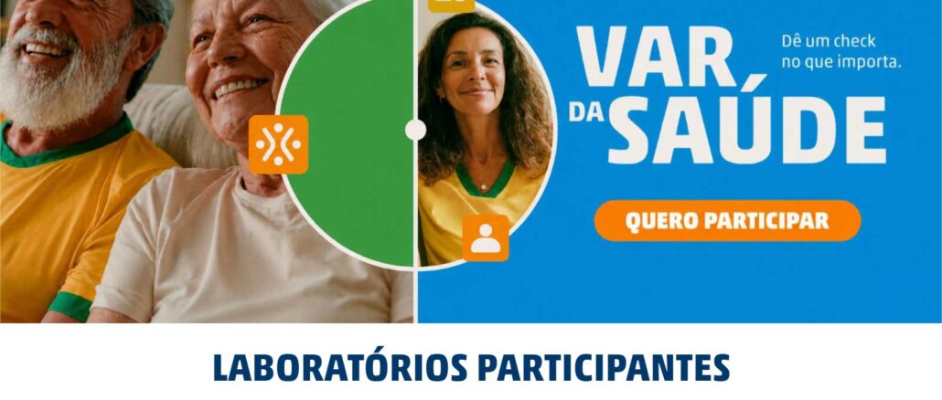 VAR da Saúde DASA 2026 Banner publicitário da campanha Var da Saúde apresentando fotos de pessoas sorridentes e logotipos de laboratórios parceiros.
