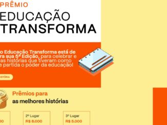 Banner da 5ª Edição do Prêmio Educação Transforma, com prêmios de R$10.000, R$8.000 e R$5.000 para as três primeiras colocadas