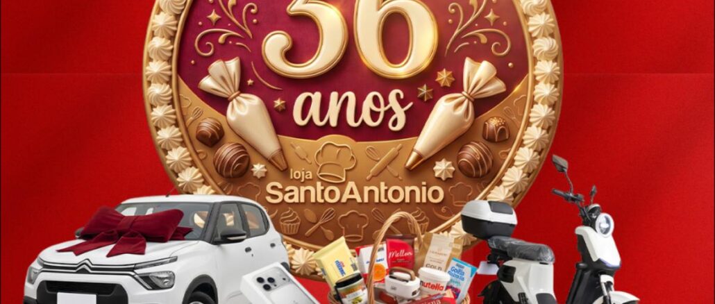 Aniversário 36 Anos Loja Santo Antônio em São Paulo no Tatuapé Arte de aniversário de 36 anos da loja Santo Antônio no Tatuapé, em São Paulo, com prêmios em destaque: um carro branco com laço, um smartphone, uma cesta de produtos e uma scooter elétrica branca sobre fundo vermelho.