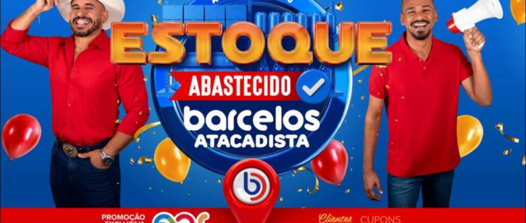 Dois homens sorridentes vestidos de vermelho comemoram o aniversário da Barcelos Atacadista em cenário azul com balões vermelhos e dourados, confetes e a logomarca da rede em destaque, anunciando estoque abastecido e promoção exclusiva para clientes Exos com cupons em dobro na caderneta.
