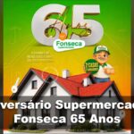 Banner da promoção Aniversário Supermercados Fonseca 65 Anos com casa de telhado vermelho, mascote apontando para selo de 2 casas e 2 ganhadores e número 65 em destaque dourado e branco.