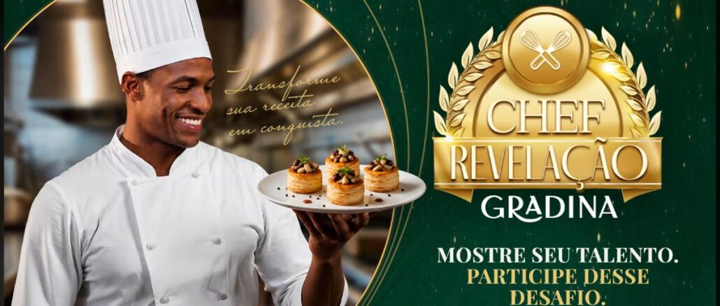 Banner do concurso Chef Revelação Gradina 2026, com chef segurando prato de entradas sofisticadas sobre fundo verde escuro e dourado.