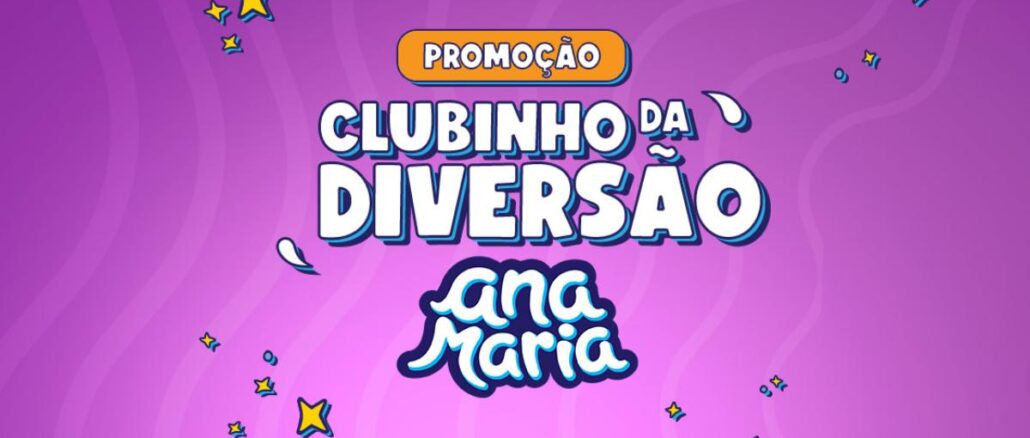 Clubinho da Diversão Ana Maria Banner roxo com estrelas e efeitos gráficos anunciando a promoção Clubinho da Diversão Ana Maria