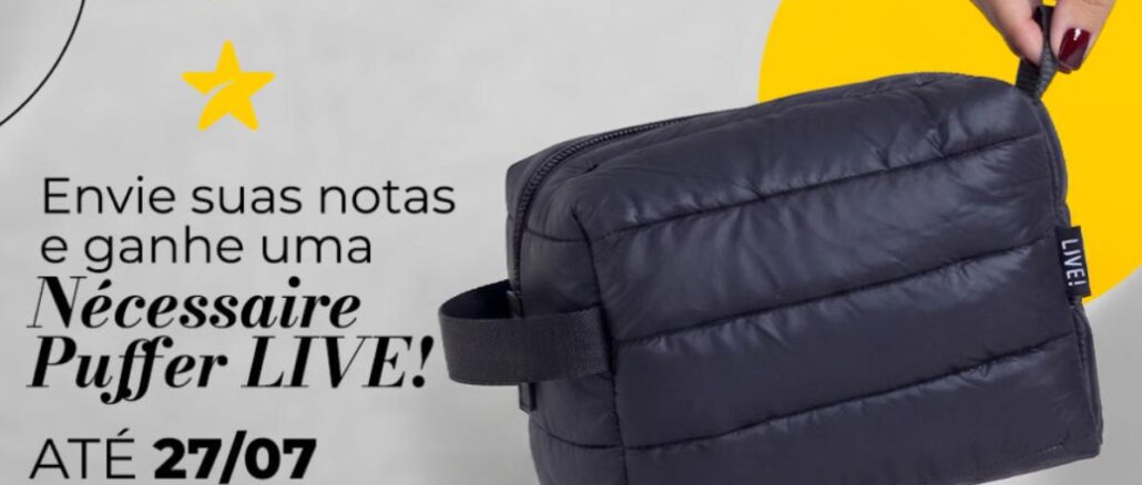 Banner promocional do Manauara Shopping anunciando a troca de notas fiscais por uma nécessaire Puffer LIVE até 27 de julho, com ilustração de mão feminina segurando uma nécessaire preta acolchoada sobre fundo cinza com detalhes em amarelo.