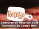 Banner do Concurso de Receitas 2026 Caminhos do Campo RPC, com logotipo em formato de tábua de corte branca e letras laranja sobre fundo escuro com sobremesa e frutas vermelhas desfocadas ao fundo