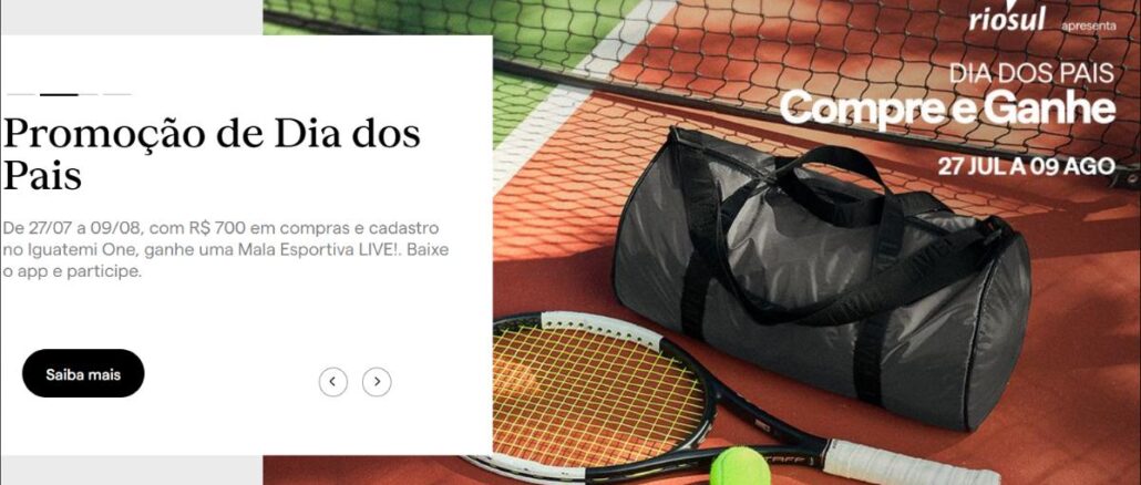 Dia dos Pais RioSul Shopping no Rio de Janeiro 2026 Banner da promoção de Dia dos Pais do RioSul Shopping com mala esportiva da marca LIVE! sobre quadra de tênis, raquete e bolas ao fundo. Período de 27 de julho a 9 de agosto de 2026.