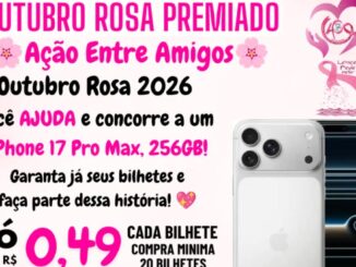 Cartaz da campanha Outubro Rosa Premiado, Ação Entre Amigos, com iPhone 17 Pro Max branco em destaque, laço rosa e valores dos bilhetes.