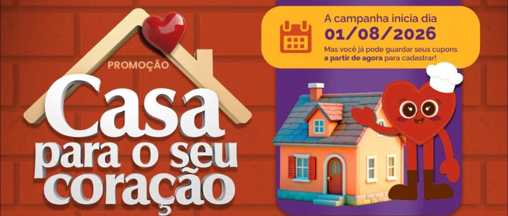 Promoção ARROZ EMOÇÕES Casa para o seu coração Banner da promoção Arroz Emoções Casa para o Seu Coração, com telhado de casa formado por palitos de picolé e coração vermelho no topo, personagem coração com chapéu de chef ao lado de uma casinha de brinquedo, fundo de parede de tijolos vermelhos, com aviso de que a campanha inicia dia 01/08/2026 e cupons fiscais emitidos a partir de 01/07/2026 podem ser cadastrados.