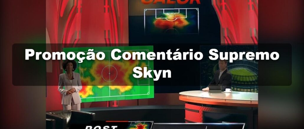 Promoção Comentário Supremo Skyn com cenário de estúdio esportivo exibindo mapa de calor de campo de futebol e convite para deixar comentário no post oficial
