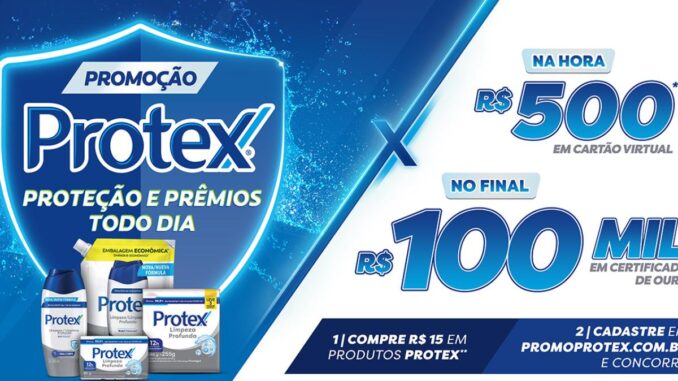 Banner da Promoção Protex 2026 Proteção e Prêmios Todo Dia, com prêmios de R$500 em cartão virtual na hora e R$100 mil em certificado de ouro no final.