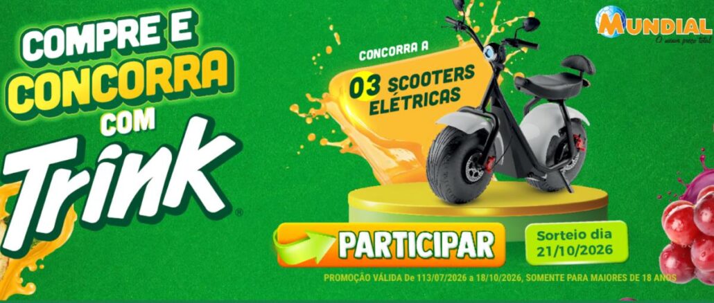 Banner publicitário verde da promoção Compre e Concorra com Trink, em parceria com o Mundial Mix, mostrando uma scooter elétrica preta sobre um pódio dourado, com respingos de suco laranja e uvas ao fundo, botão "Participar" em destaque e data do sorteio 21/10/2026.