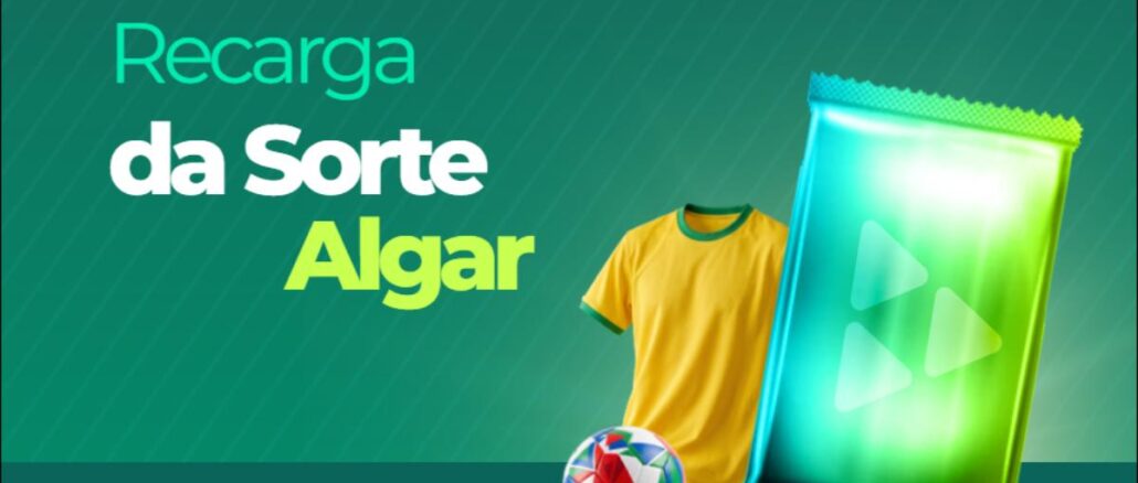 Recarga da Sorte Algar Telecom 2026 Banner promocional verde da Recarga da Sorte Algar Telecom com camisa amarela da seleção brasileira, bola de futebol e embalagem verde brilhante estilo pacote de recarga com ícone de play