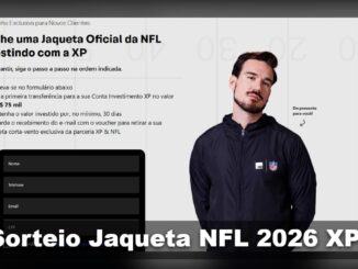 Página da campanha Sorteio Jaqueta NFL 2026 XPI com passo a passo para novos clientes, formulário de inscrição e homem vestindo jaqueta corta-vento preta da parceria XP e NFL.