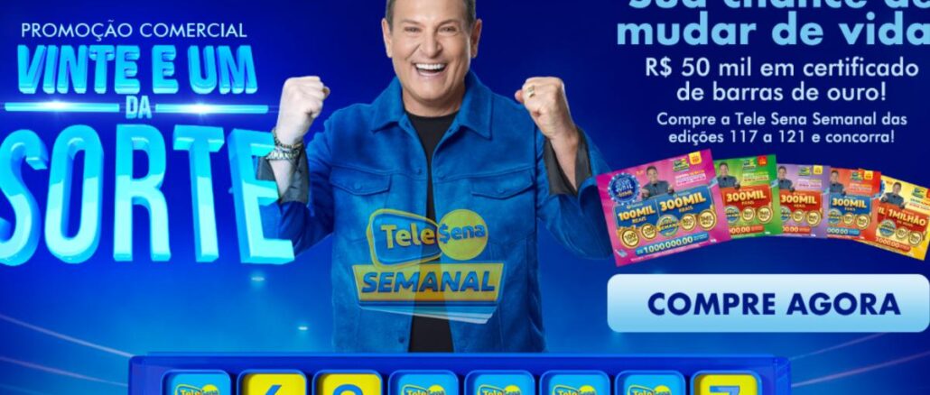 Banner da Promoção Comercial 21 da Sorte Telesena Semanal, com prêmio de R$50 mil em certificado de barras de ouro para compradores das edições 117 a 121.