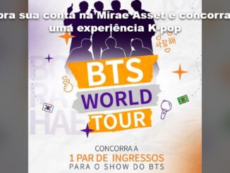 Banner da promoção da Mirae Asset com silhuetas de integrantes do BTS ao fundo e destaque para o concurso de 1 par de ingressos para o BTS World Tour.