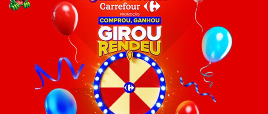 Banner da Promoção Aniversário Carrefour 2026 — Comprou, Ganhou, Girou, Rendeu, com roleta iluminada e balões coloridos sobre fundo vermelho.