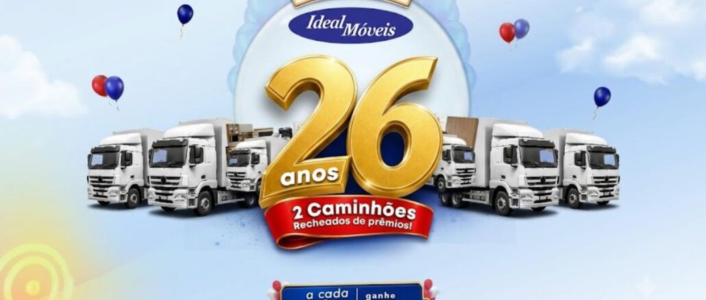 Banner da promoção Aniversário Ideal Móveis 26 Anos, com 2 caminhões recheados de prêmios — ganhe um cupom a cada R$50,00 em compras.