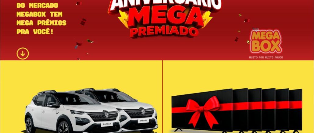 Banner da promoção Aniversário Mega Box Premiado, com prêmios de 2 automóveis Renault Kardian Authentic 1.0 Turbo Automático 0km e 6 TVs de 65 polegadas, com sorteios em 08/08, 15/08 e 22/08.