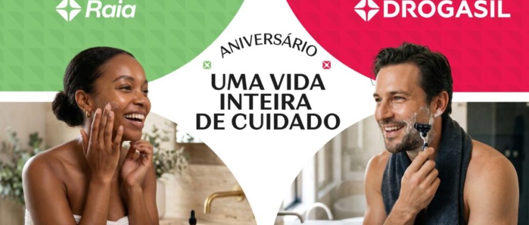 Banner do Aniversário Raia Drogasil com o tema Uma Vida Inteira de Cuidado, mostrando uma mulher aplicando skincare e um homem se barbeando