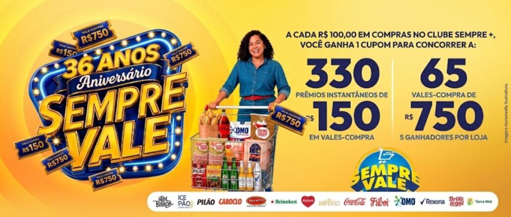 Banner da promoção Aniversário Sempre Vale 36 Anos: a cada R$100,00 em compras no Clube Sempre+, o cliente ganha 1 cupom para concorrer a 330 prêmios instantâneos de R$150 em vales-compra e 65 vales-compra de R$750, sendo 5 ganhadores por loja.