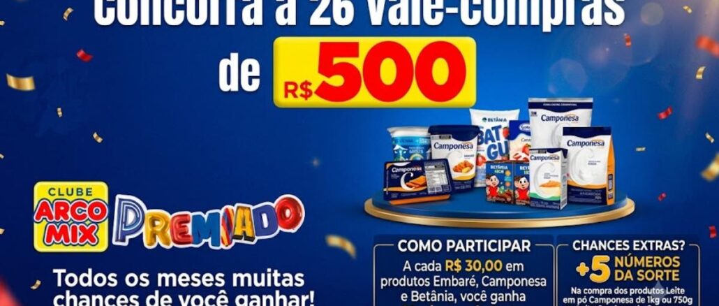 Banner da promoção Clube Arco-Mix Premiado em Pernambuco 2026, com 26 vale-compras de R$500 a sorteio entre compradores de produtos Embaré, Camponesa e Betânia.