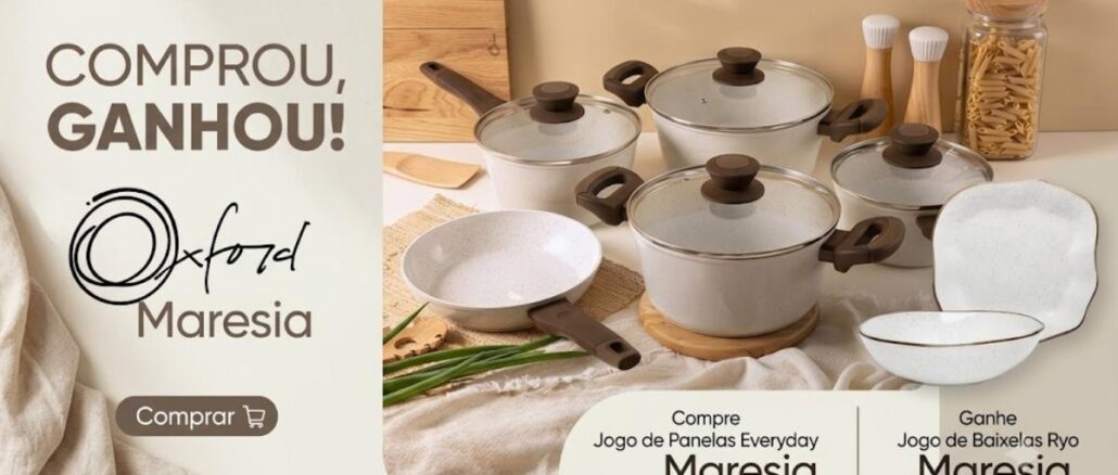 Banner promocional Oxford Maresia: compre o Jogo de Panelas Everyday Maresia e ganhe o Jogo de Baixelas Ryo Maresia.