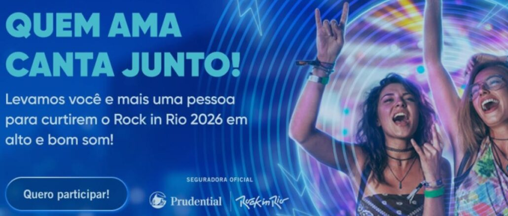 Banner do Concurso Promocional Quem Ama Canta Junto da Prudential Seguros, com ingresso para o Rock in Rio 2026 para dois participantes.
