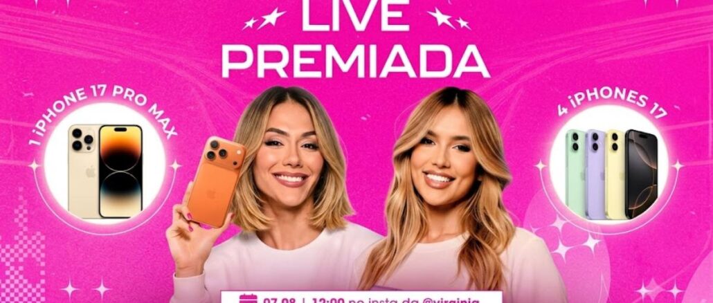 Banner da Live Premiada WePink com duas apresentadoras em fundo rosa pink, anunciando sorteio de 1 iPhone 17 Pro Max e 4 iPhones 17 durante live no Instagram de @virginia no dia 07/08 às 12h.