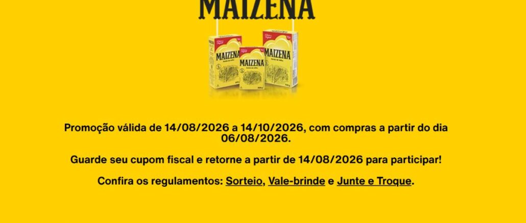 Banner amarelo da Promoção Maizena 2026 com três embalagens do produto e informações sobre sorteio, vale-brinde e junte e troque, válida de 14/08/2026 a 14/10/2026.
