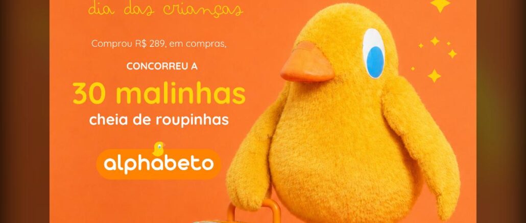 Banner da promoção Minha Malinha Alphabeto para o Dia das Crianças: comprou R$289 em compras e concorreu a 30 malinhas cheias de roupinhas.