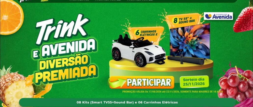 Promoção Trink e Supermercados Avenida em São Paulo - Diversão Premiada Banner da promoção Trink e Avenida Diversão Premiada, com prêmios de 8 kits Smart TV 55" com Sound Bar e 6 carrinhos elétricos, válida de 17/08/2026 a 22/11/2026, sorteio em 25/11/2026.