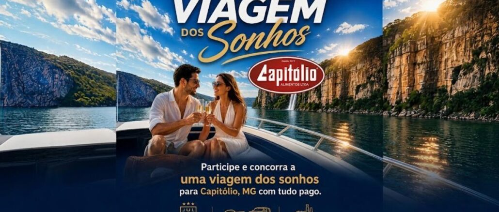 Promoção Viagem dos Sonhos Capitólio Alimentos Banner da Promoção Viagem dos Sonhos da Capitólio Alimentos, com casal em lancha nas águas de Capitólio, MG, e informações sobre os prêmios: hotel de primeira linha, passeios de lancha e 4x4, e visita à fábrica.