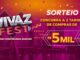 Banner do sorteio Vivaz Fest — 8 anos construindo sonhos — com prêmio de 2 tardes de compras de R$5 mil cada.