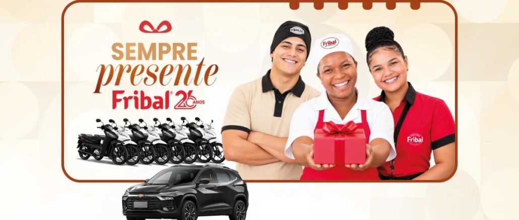 Aniversário Fribal Sempre Presente Promoção Aniversário Fribal Sempre Presente 26 Anos — concorra a motos e um SUV Chevrolet
