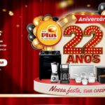 Promoção de aniversário de 22 anos da Rede Plus de Supermercados em São Paulo, com prêmios em eletrodomésticos para a cozinha e chance de ganhar na hora girando a roleta.