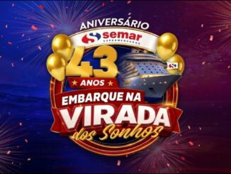 Arte promocional do Aniversário Semar Supermercados 43 Anos com o tema Embarque na Virada dos Sonhos, apresentando um cruzeiro ao fundo, balões dourados, fogos de artifício e confetes em fundo azul e vermelho.