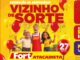 Banner da promoção de aniversário Vizinho de Sorte do Fort Atacadista com prêmios de R$200 mil, R$5 mil e vales de R$500, ilustrado por três personagens sorridentes entre balões vermelhos e amarelos e logotipos das marcas participantes.
