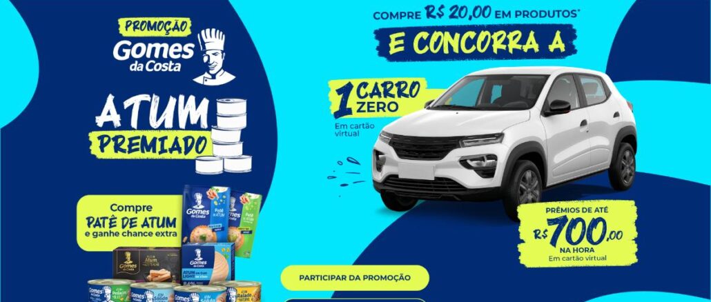 Banner da Promoção Atum Premiado Gomes da Costa: compre R$20,00 em produtos e concorra a 1 carro zero ou prêmios de até R$700,00 na hora em cartão virtual.