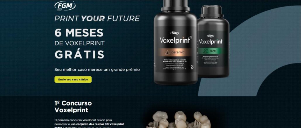 Banner do 1º Concurso Voxelprint da FGM Dental Group, com prêmio de 6 meses de resina 3D grátis para profissionais que documentarem casos clínicos com as resinas Voxelprint Temp e Ceramic.
