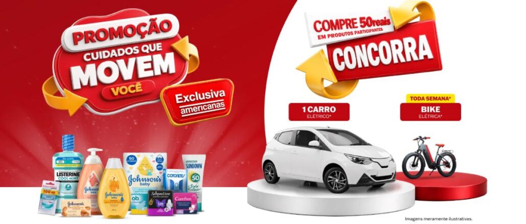 Banner da Promoção Cuidados Que Movem Você, exclusiva Americanas, com produtos Listerine, Johnson's Baby, Sundown, o.b., Sempre Livre, Carefree e Cotonetes, e prêmios de um carro elétrico e bikes elétricas toda semana para quem comprar R$50,00 em produtos participantes.