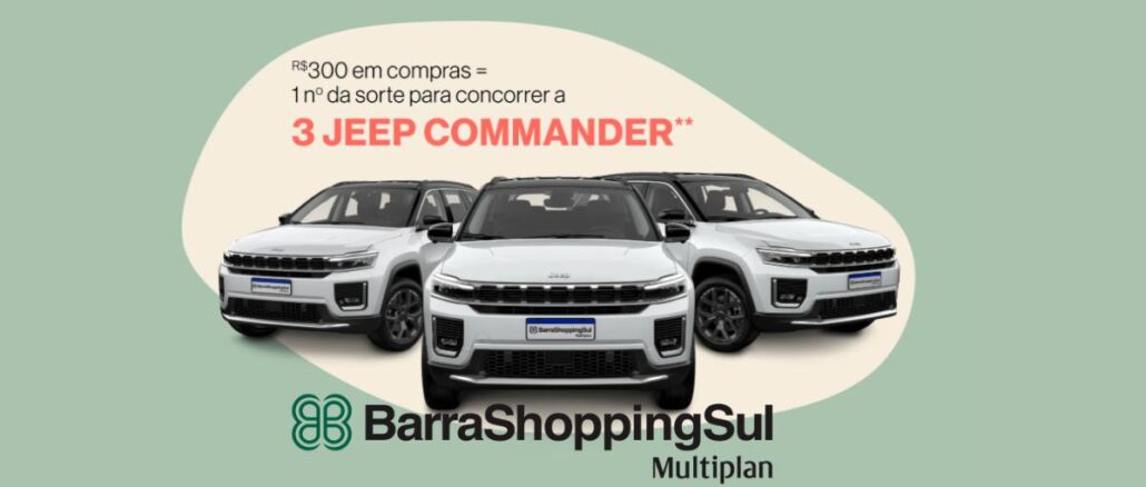 Promoção Glow Up de Primavera do BarraShoppingSul: a cada R$300 em compras, o participante ganha 1 número da sorte para concorrer a 3 Jeep Commander.
