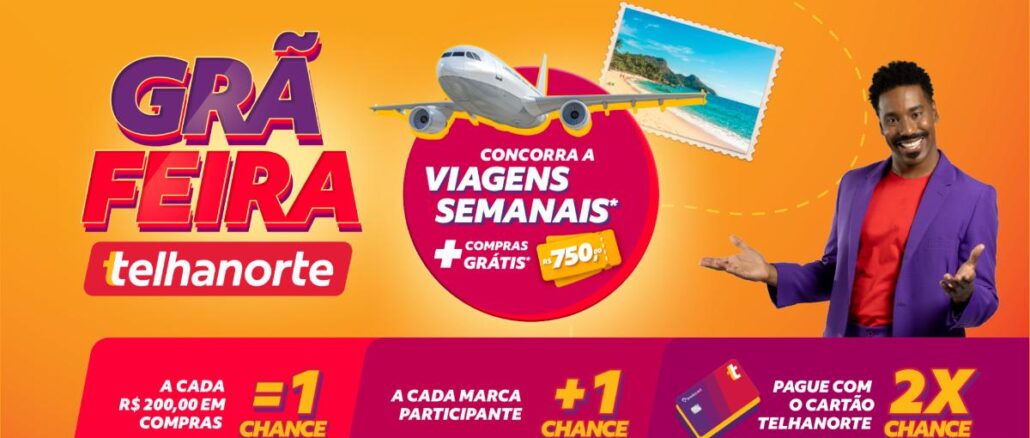 Banner da promoção Grã Feira Telhanorte com avião, cartão-postal de praia, cartão Telhanorte e homem sorridente de terno roxo, anunciando viagens semanais e compras grátis de R$750,00.