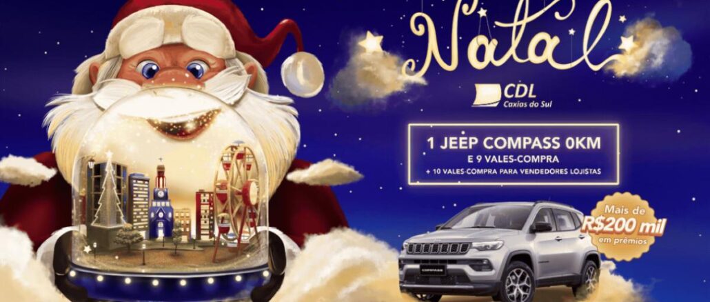 Arte da campanha Natal CDL Caxias do Sul com Papai Noel segurando um globo de neve com a cidade iluminada e um Jeep Compass 0km prata sobre nuvens douradas.